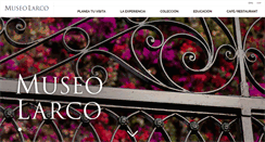 Desktop Screenshot of museolarco.org